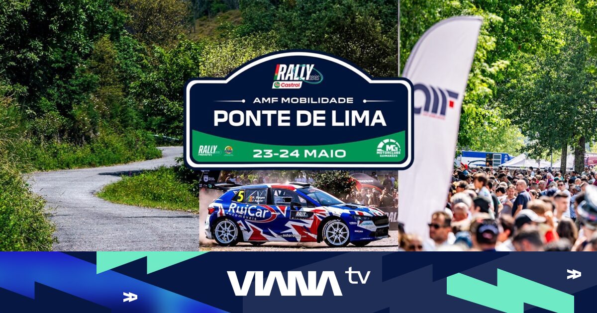 AMF Mobilidade Rally Series regressa a Ponte de Lima a 23 e 24 de maio ...